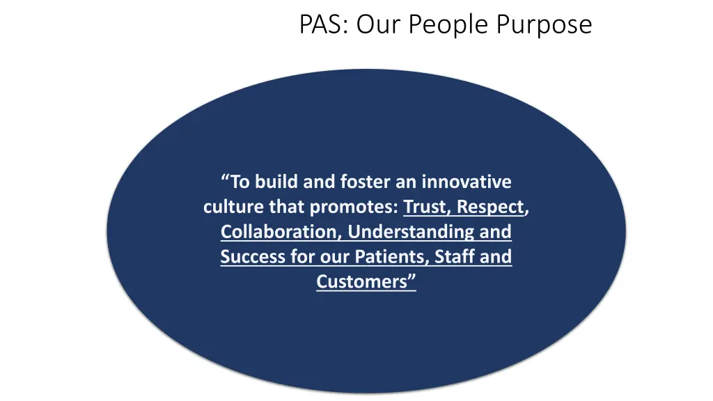 pas our people purpose