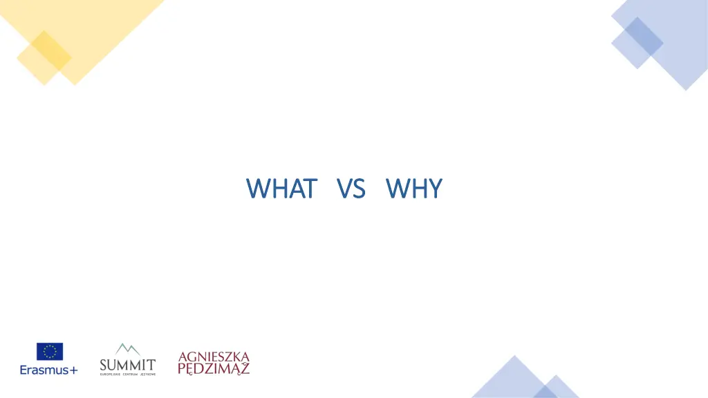 what vs why what vs why