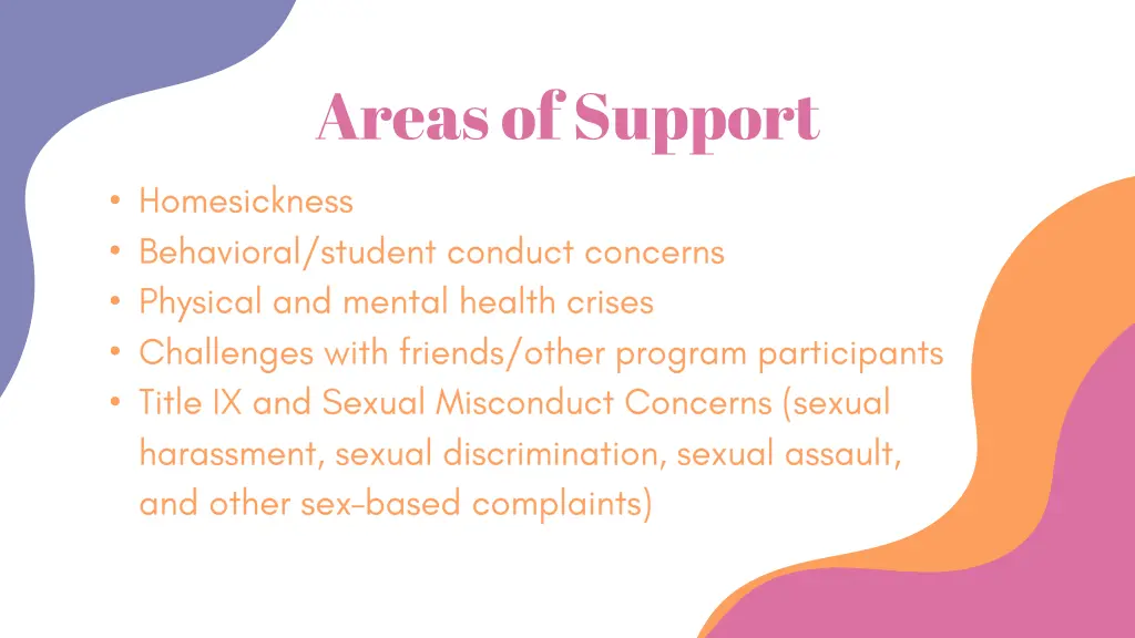 areas of support