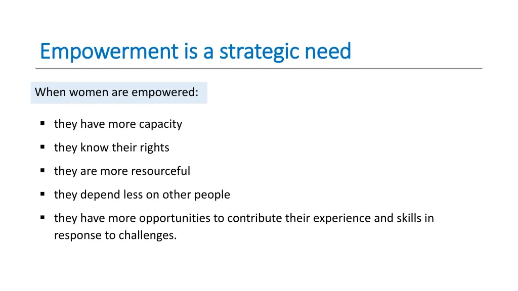 empowerment is a strategic need empowerment