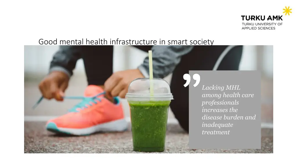 good mental health infrastructure in smart society