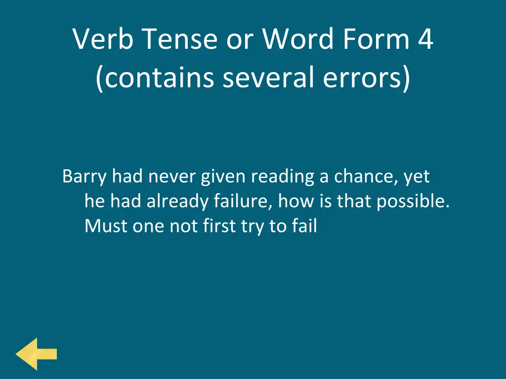 verb tense or word form 4 contains several errors