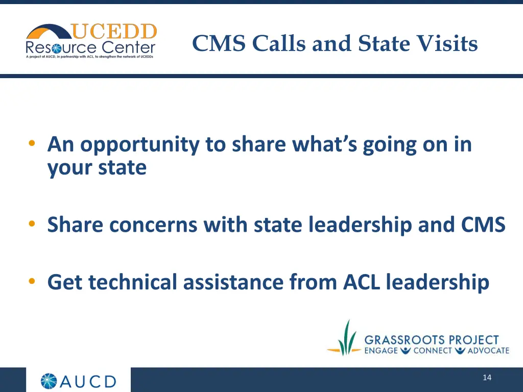 cms calls and state visits