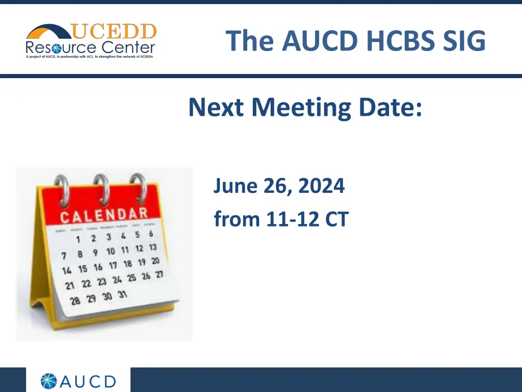 the aucd hcbs sig 7