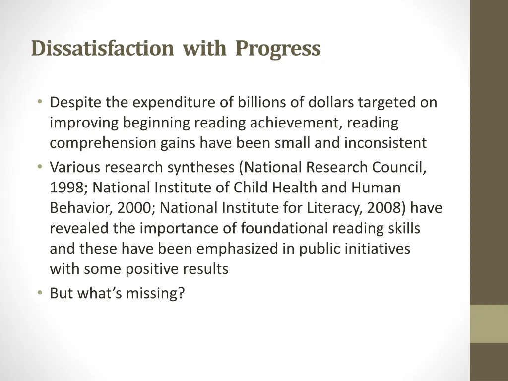 dissatisfaction with progress