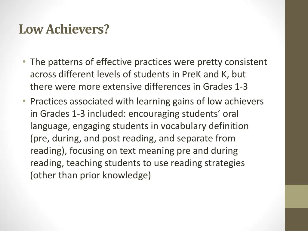 low achievers