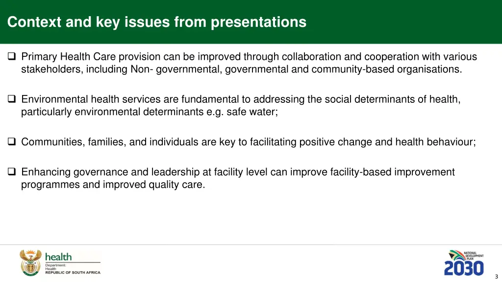 context and key issues from presentations