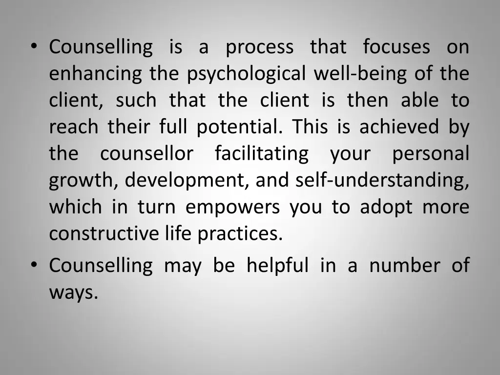 counselling is a process that focuses