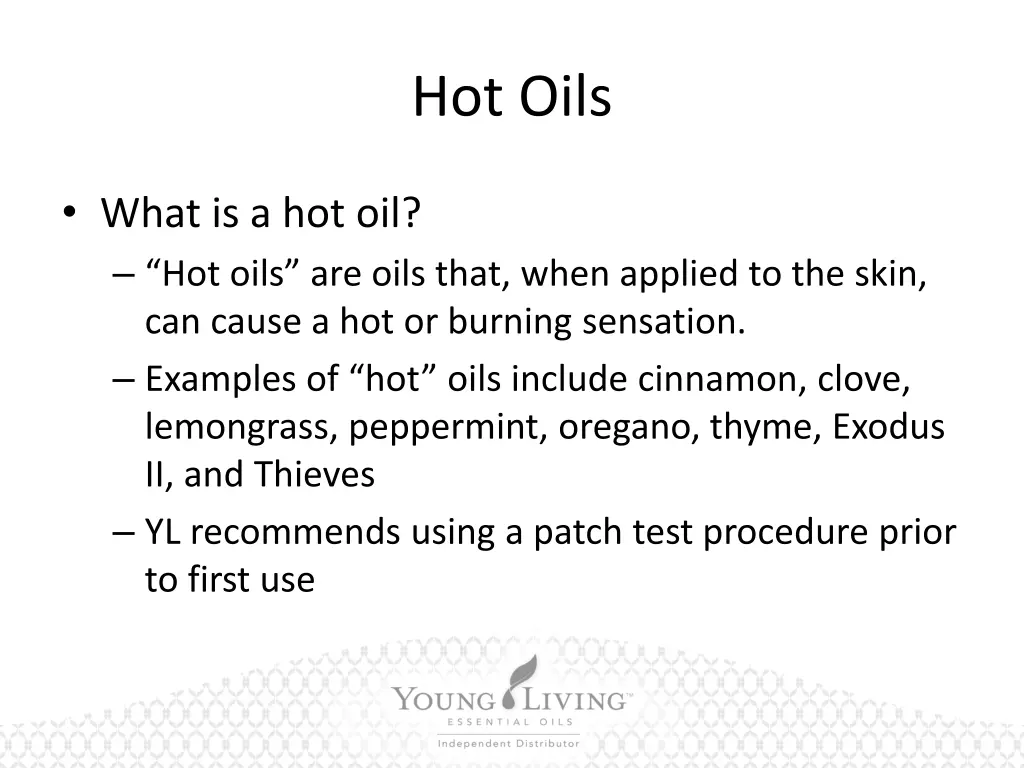 hot oils