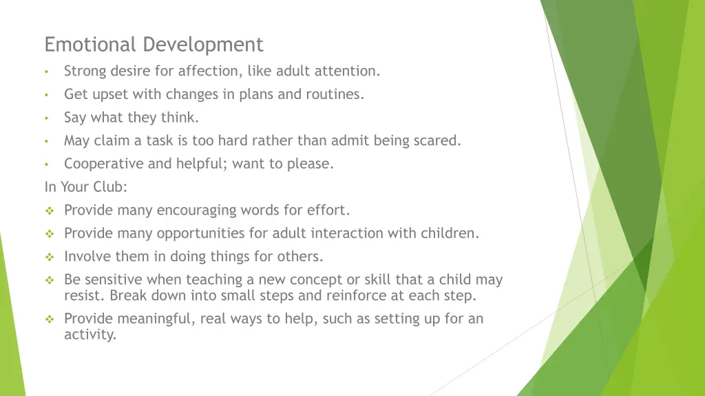 emotional development strong desire for affection