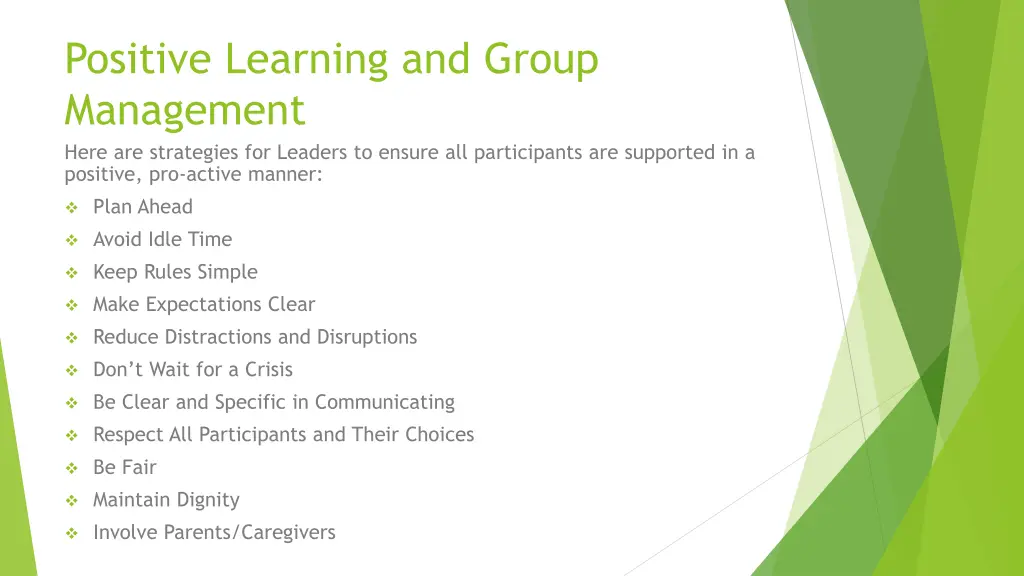 positive learning and group management here