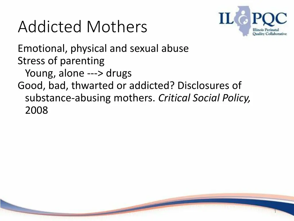 addicted mothers