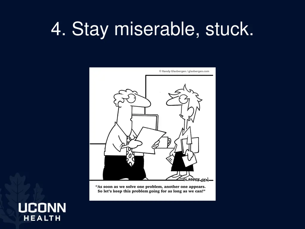 4 stay miserable stuck