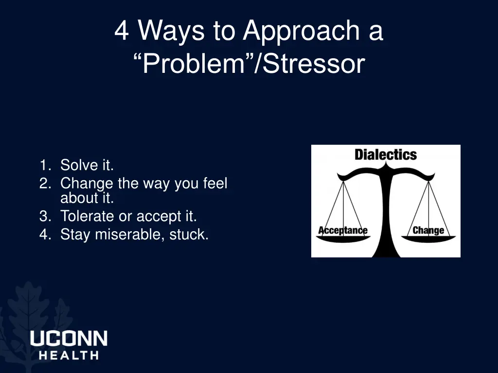 4 ways to approach a problem stressor