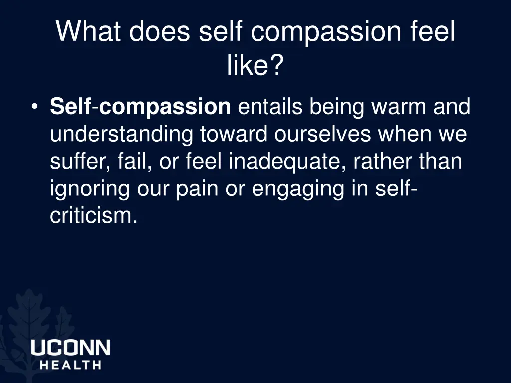 what does self compassion feel like self