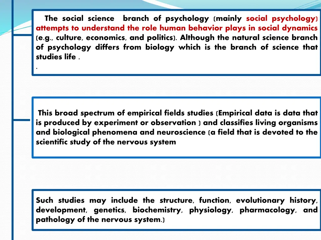 the social science branch of psychology mainly
