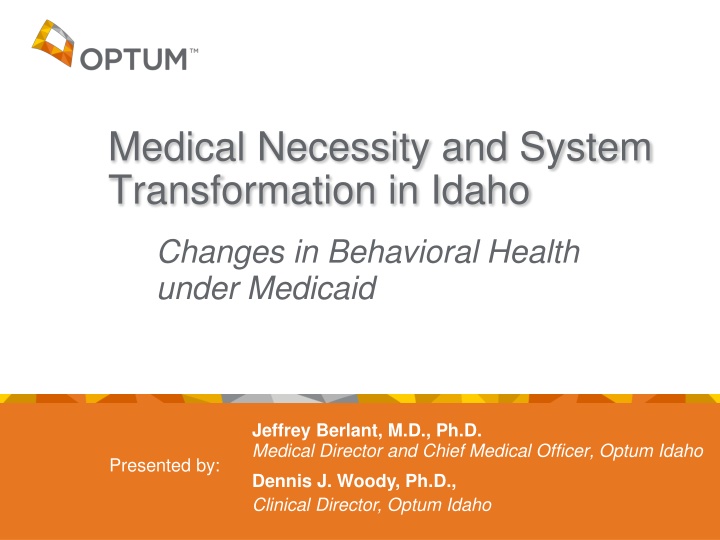 medical necessity and system transformation