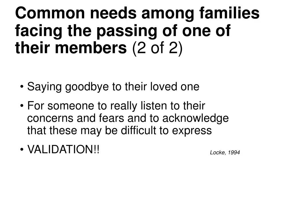 common needs among families facing the passing 1