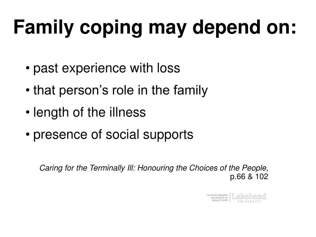 family coping may depend on