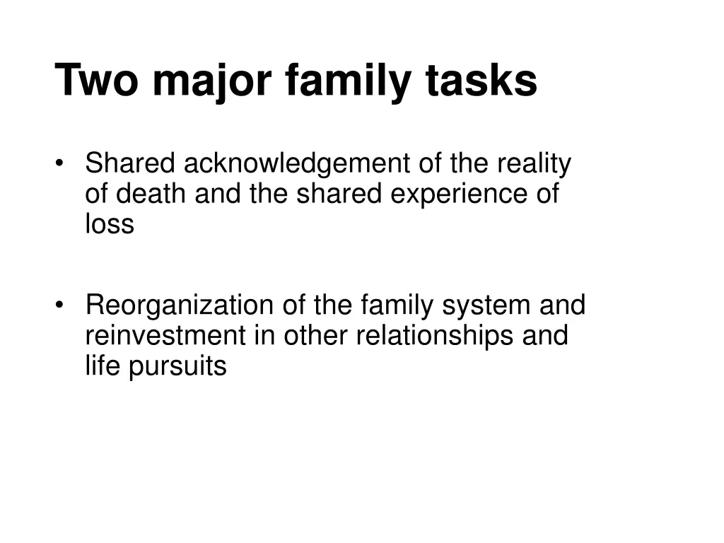 two major family tasks