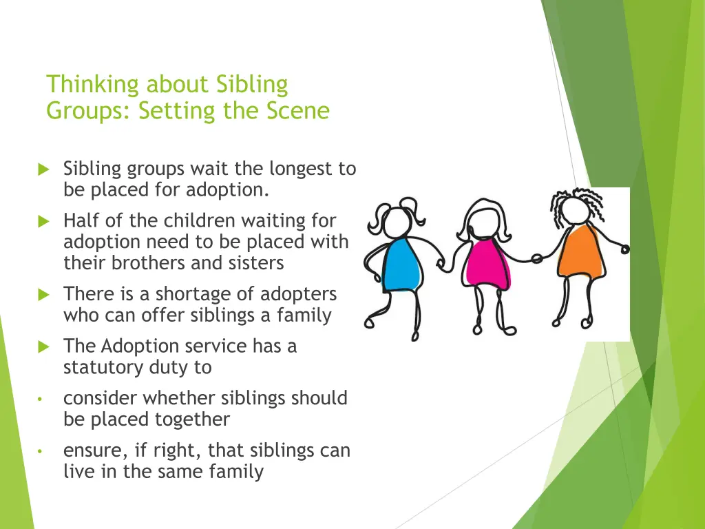 thinking about sibling groups setting the scene