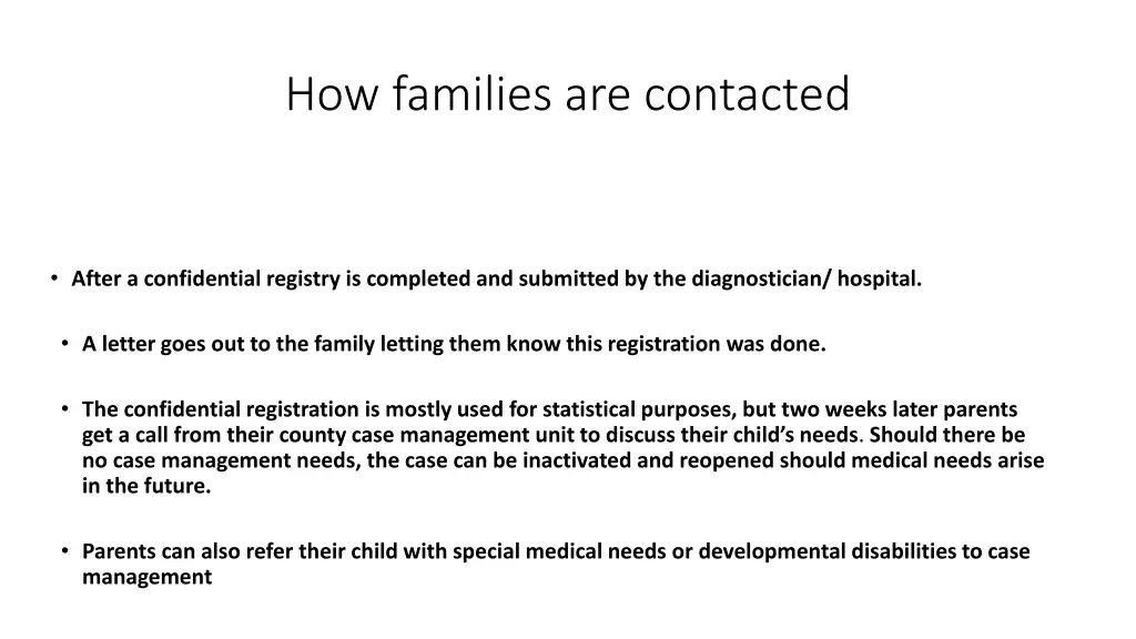 how families are contacted