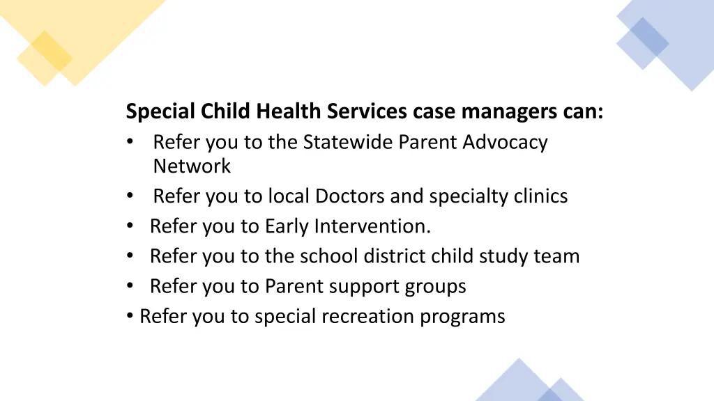 special child health services case managers