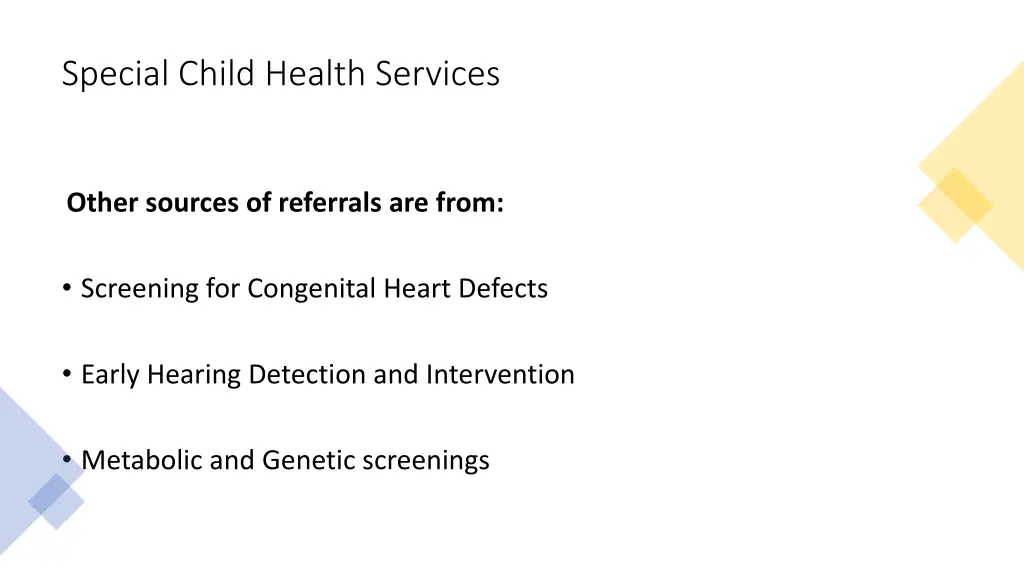 special child health services