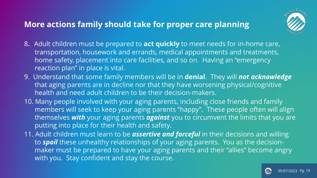 more actions family should take for proper care 1