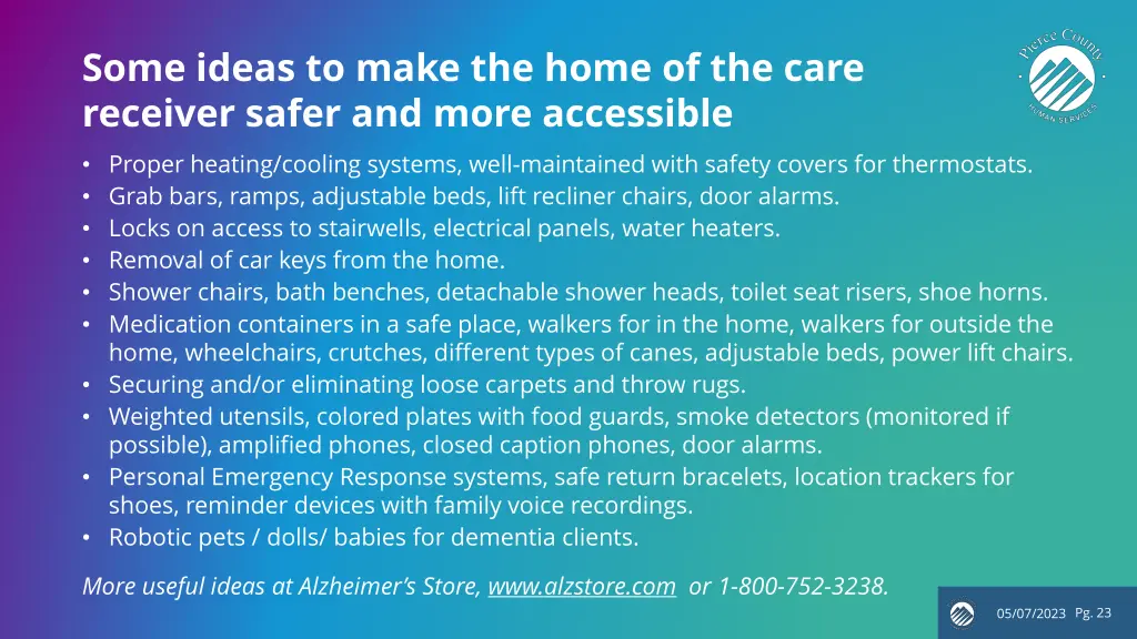 some ideas to make the home of the care receiver