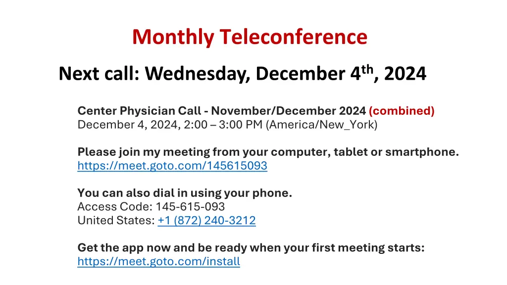 monthly teleconference