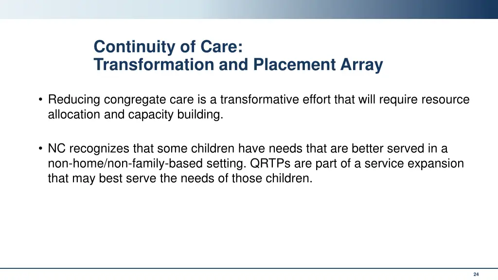 continuity of care transformation and placement