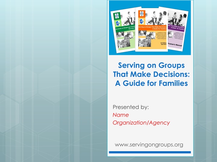 serving on groups that make decisions a guide