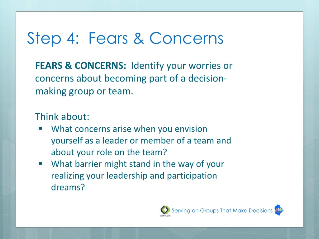step 4 fears concerns