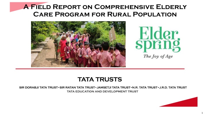 a field report on comprehensive elderly care