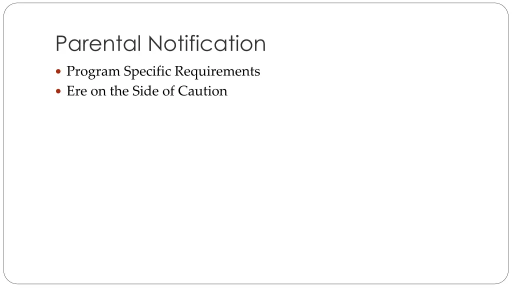parental notification