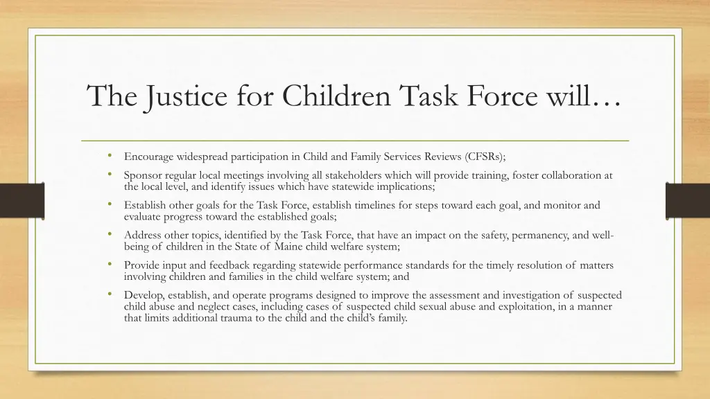 the justice for children task force will 1