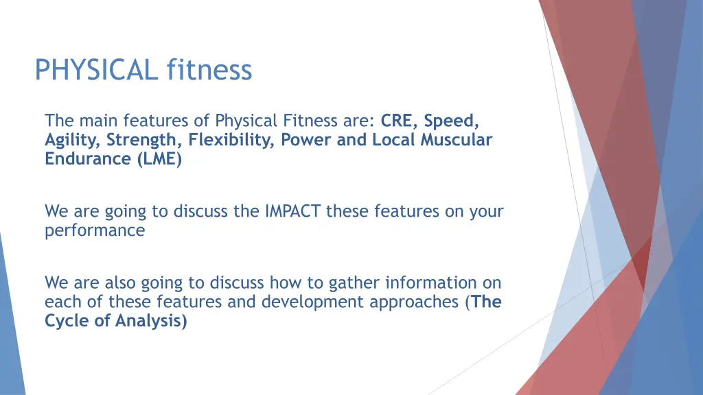 physical fitness