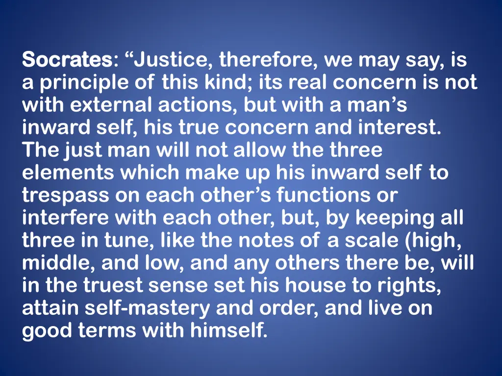 socrates socrates justice therefore