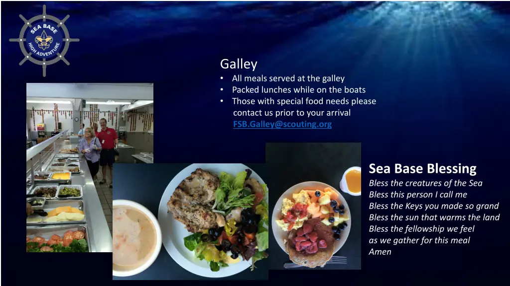 galley all meals served at the galley packed