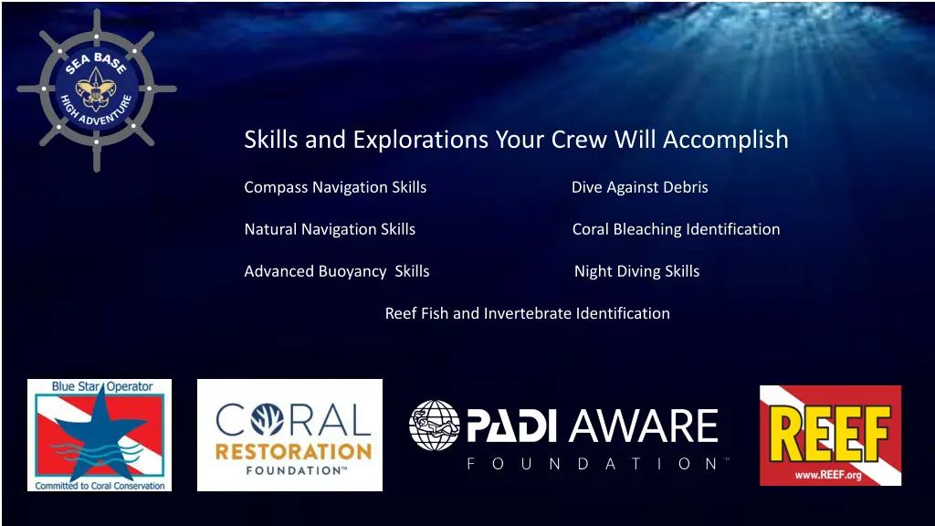 skills and explorations your crew will accomplish