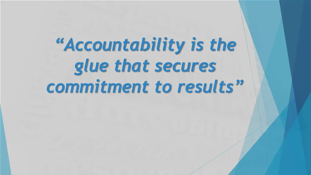 accountability is the glue that secures