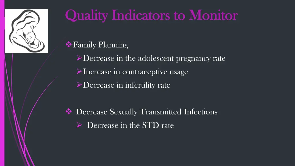 quality indicators to monitor quality indicators
