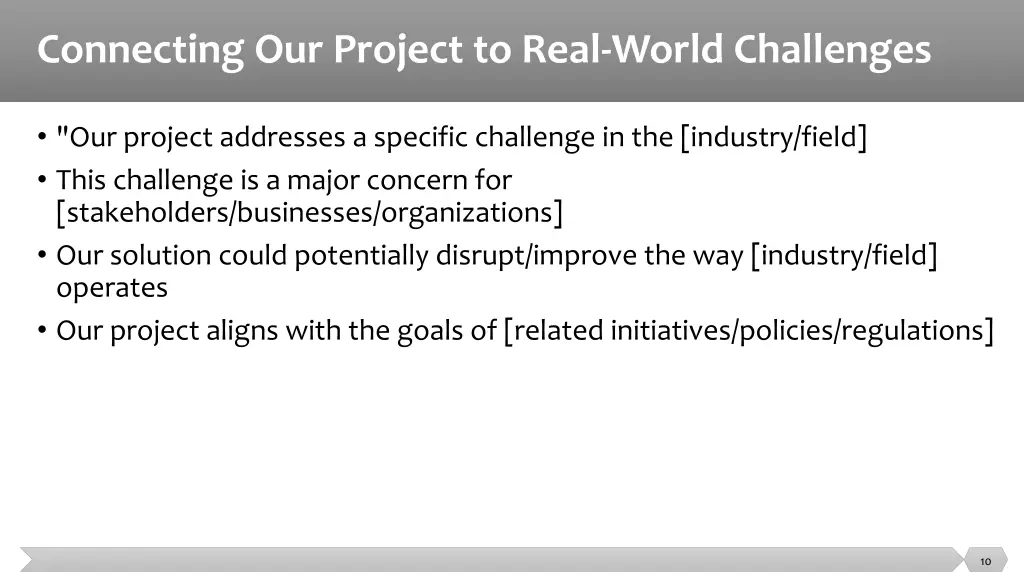 connecting our project to real world challenges