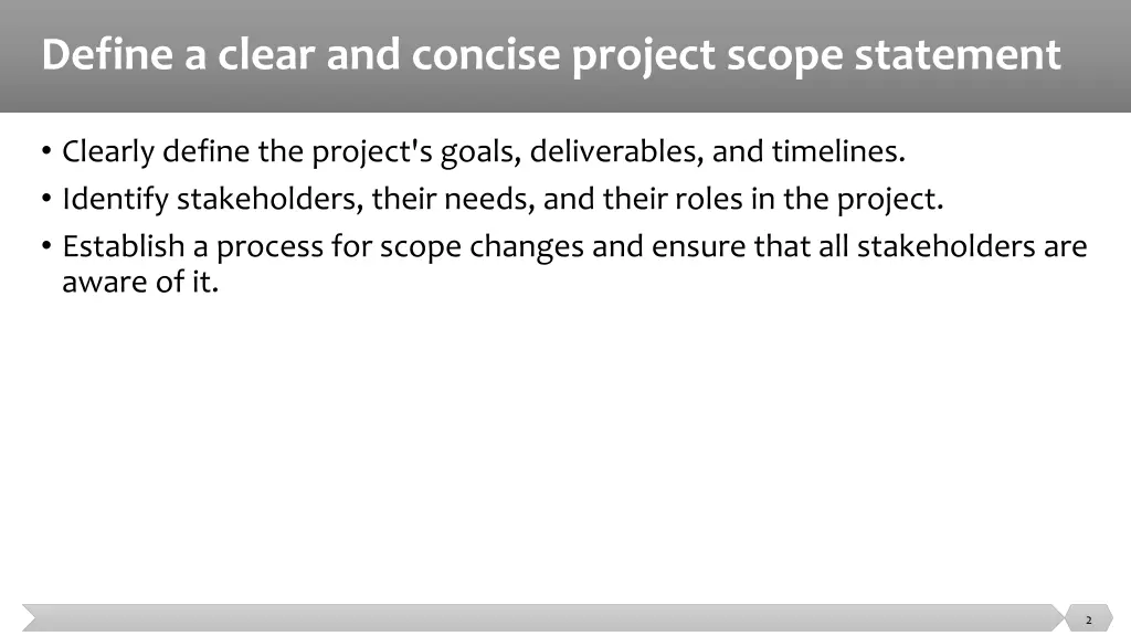 define a clear and concise project scope statement