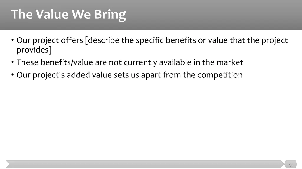 the value we bring
