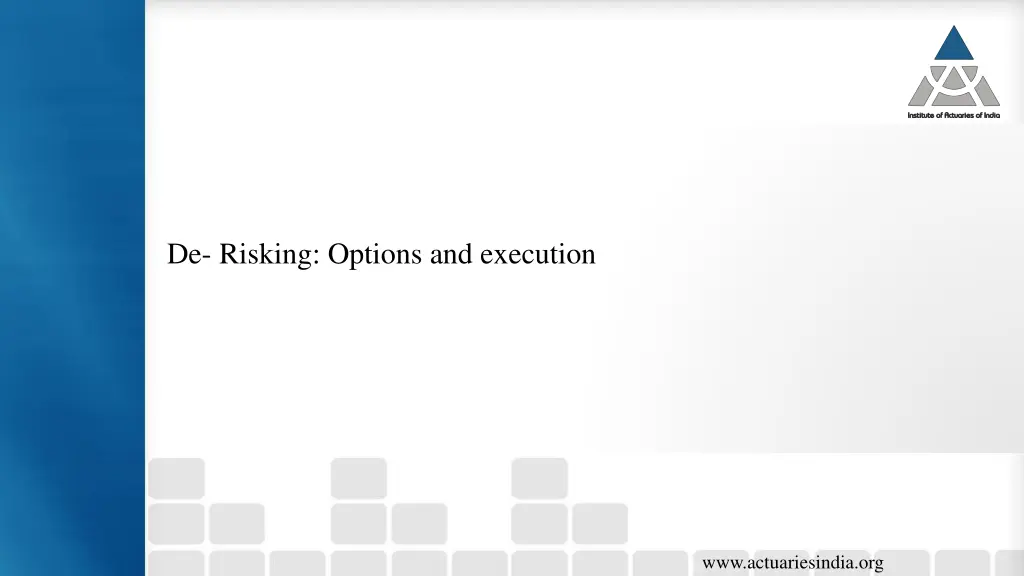 de risking options and execution