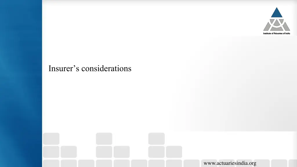 insurer s considerations