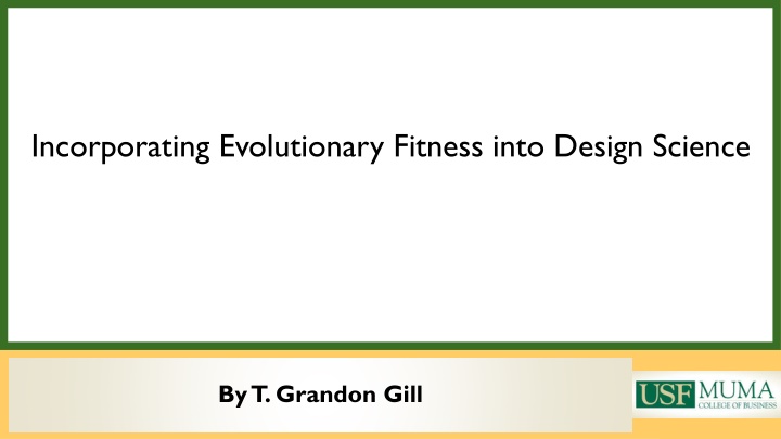 incorporating evolutionary fitness into design