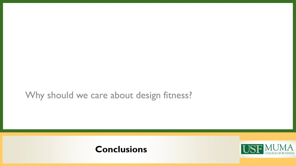 why should we care about design fitness